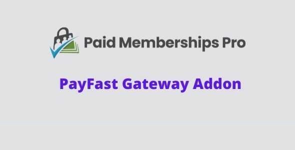 Paid-Memberships-Pro-PayFast-Gateway-Addon-GPL-1.jpg Paid Memberships Pro PayFast Gateway Addon GPL - Image 1