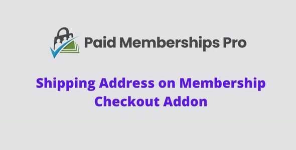 Paid-Memberships-Pro-Shipping-Addon-GPL-1.jpg Paid Memberships Pro Shipping Addon GPL - Image 1