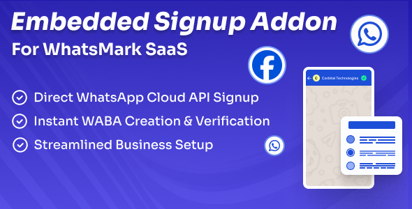 WhatsApp Embedded Signup Addon for WhatsMarkSaaS